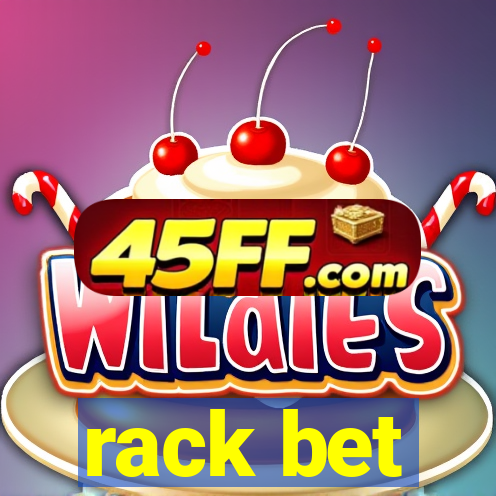 rack bet
